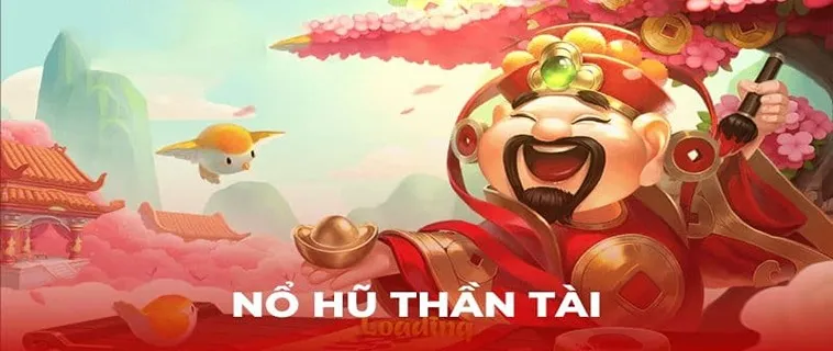 Ưu Điểm Vượt Trội Của Nổ Hũ Thần Tài 58WIN