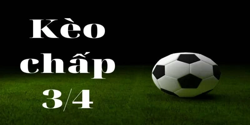 Kèo chấp 3x4